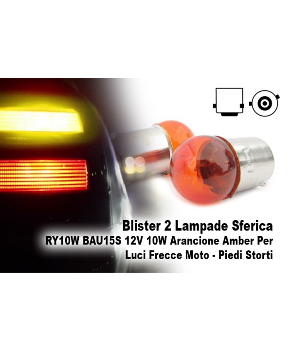 Blister 2 Lampade Sferica RY10W BAU15S 12V 10W Arancione Amber Per Luci Frecce Moto Piedi Storti